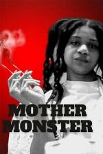 Mother Monster