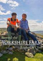 Beyond the Yorkshire Farm: Reuben &amp; Clive