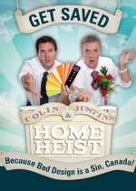 Colin &amp; Justin's Home Heist